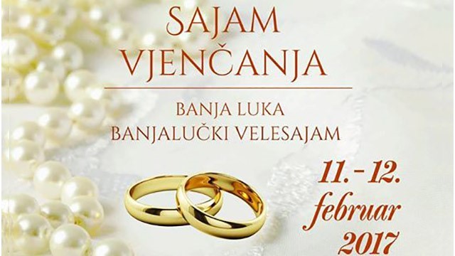 Sajam vjenčanja 2017 u Banja Luci: Sve na jednom mjestu za Vaše vjenčanje 